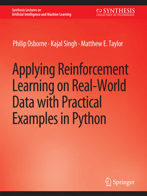 cover image of Applying Reinforcement Learning on Real-World Data with Practical Examples in Python